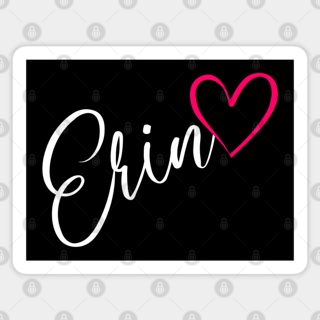 Erin Name Calligraphy Pink Heart Erin Name Sticker TeePublic